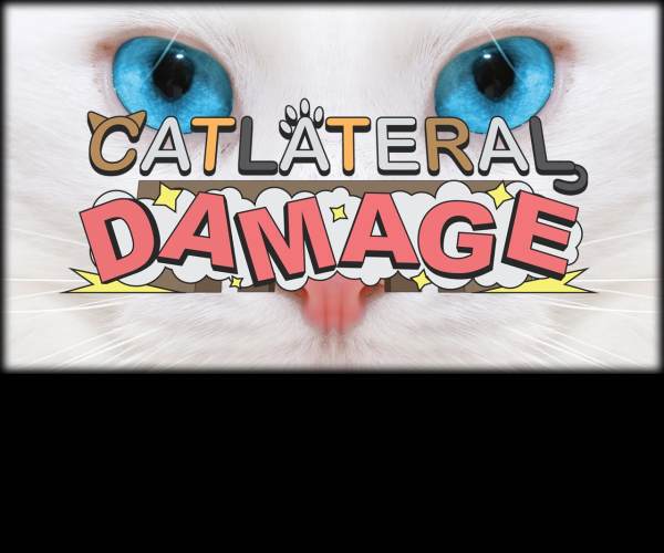 Catlateral Damage