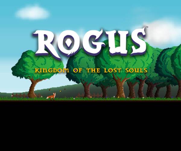 ROGUS - Kingdom of The Lost Souls