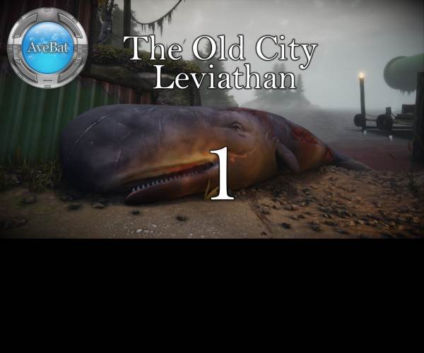 The Old City: Leviathan