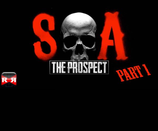 Sons of Anarchy: The Prospect