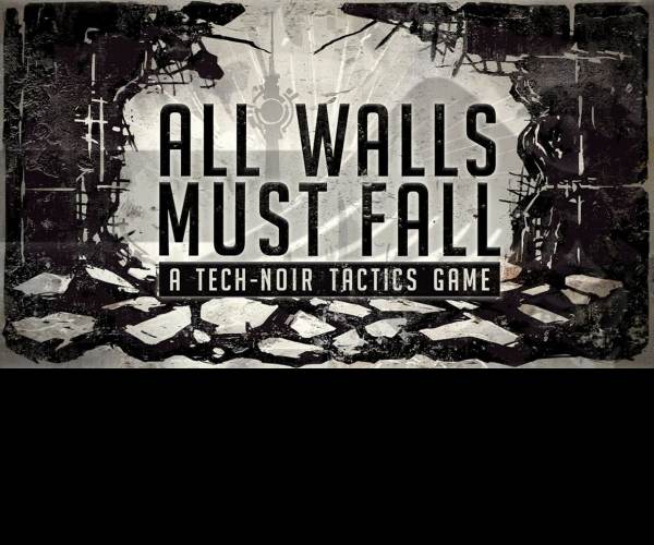 All Walls Must Fall