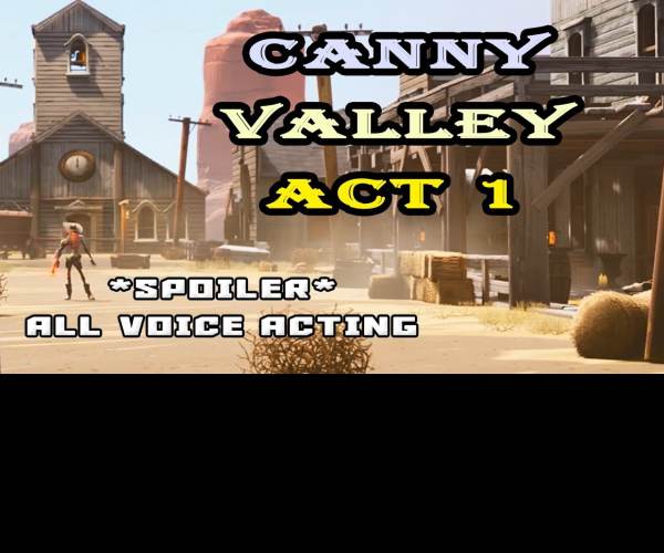 Fortnite: Canny Valley Act I